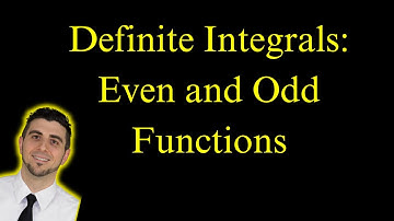 How to Integrate Even and Odd Functions | Simplify Calculations