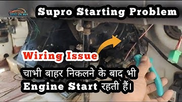 Mahindra Supro starting problem || Wiring issue
