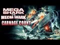 Mega Shark vs  Mecha Shark (2014) Carnage Count