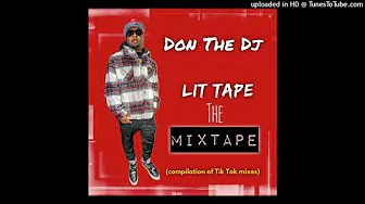 Don The DJ - Tear The Club Up (tiktok 5 song mix)
