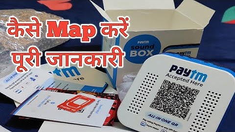 Paytm Sound Box कैसे Map करें || Find Everything By Gaurav Tripathi || In Hindi Video Paytm Speaker