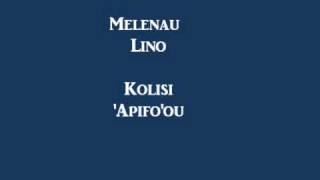 Melenau Lino - Kolisi 'Apifo'ou