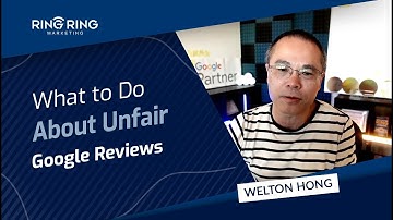 What to Do About Unfair Google Reviews