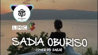 SADIA OBURISI _COVER BY SASNI-LAGU CIA CIA BUTON TERBARU