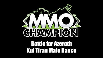 Patch 8.1.5 - Kul Tiran Male Dance