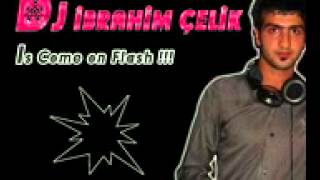 Dj ibrahim çelik 2012 Yeni   YouTube Resimi