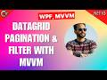 16 - WPF Pagination & Filtering 🔥 MVVM Step-by-Step (Build Real App UI)