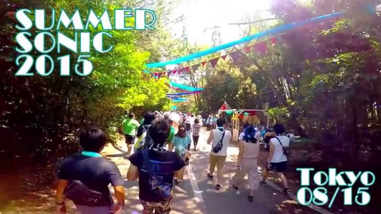 東京 Summer Sonic 2015 サマソニ Youtube