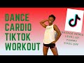 TIKTOK DANCE PARTY WORKOUT Savage Remix, Level Up, Yummy, Cool Off: Dance Fitness Full Body Cardio