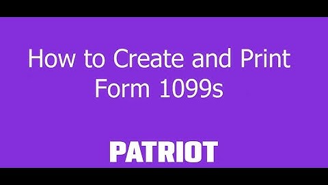 How to Create 1099 Forms (and Print!) in Patriot Software