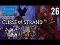🔴 💀Curse of Strahd | Session 26 | Fire amongst the ice