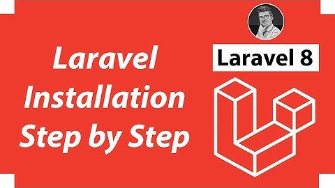 How to Install Laravel | Laravel 8 Tutorial