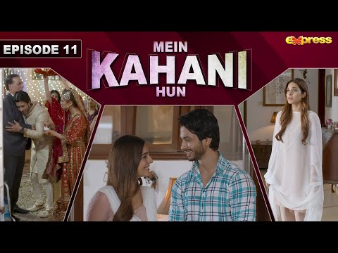 Mein Kahani Hun — Episode 11