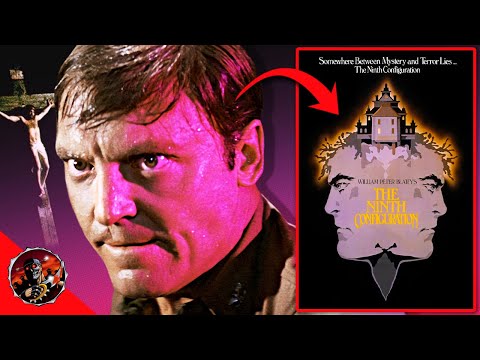 The Ninth Configuration: Why It's William Peter Blatty's Greatest Film