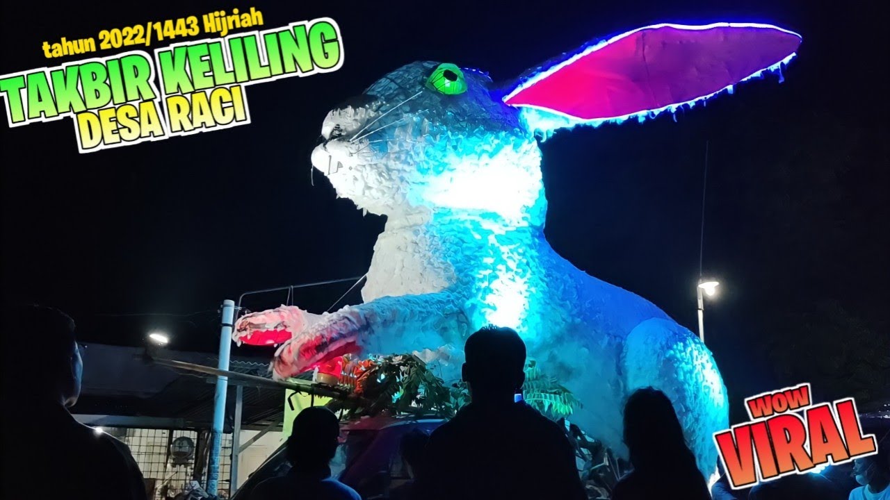 TAKBIR KELILING DESA RACI 2022