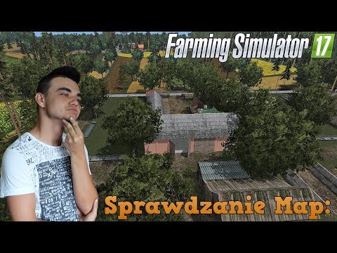Farming Simulator 17 ☆ Sprawdzanie map #14 Opolszczyzna V1