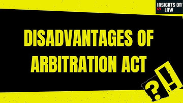 Advantages of Arbitration and Conciliation Act, 1996 | Animations| Insights on Law Animations