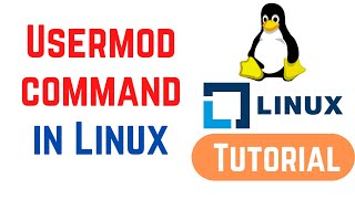 Linux Command Line Basics Tutorials - usermod command in Linux with Examples