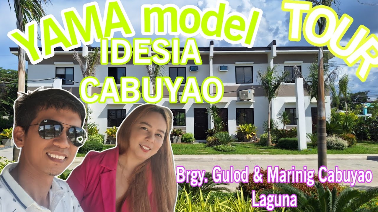 IDESIA CABUYAO with YAMA model Core type and Dress Up House Tour ...