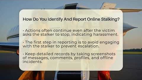 How Do You Identify And Report Online Stalking? - Everyday-Networking