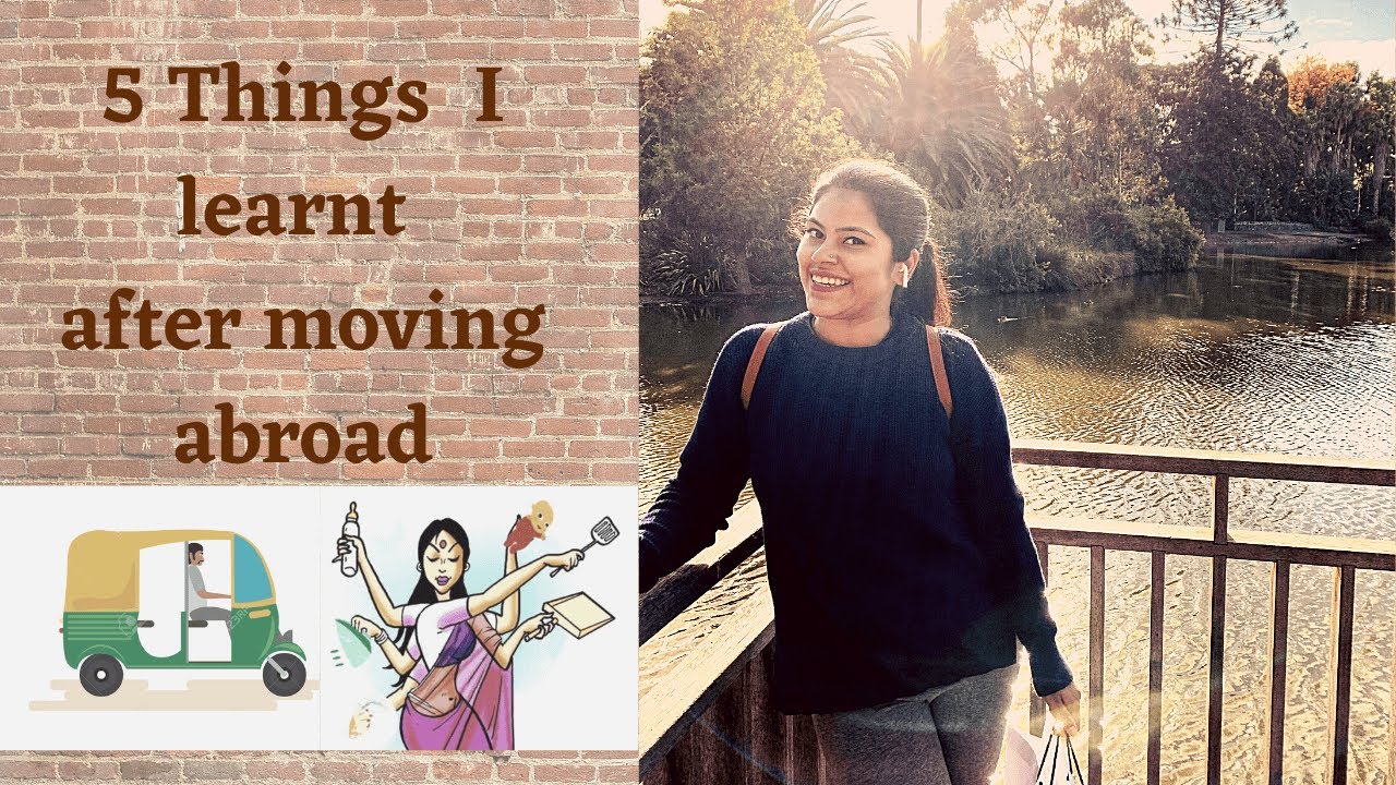 5 things I learnt after moving abroad | Life as an immigrant in Australia