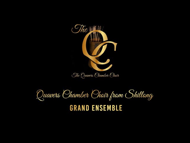 Quavers Chamber Choir from Shillong | Grand Ensemble | Live Concert | Teaser