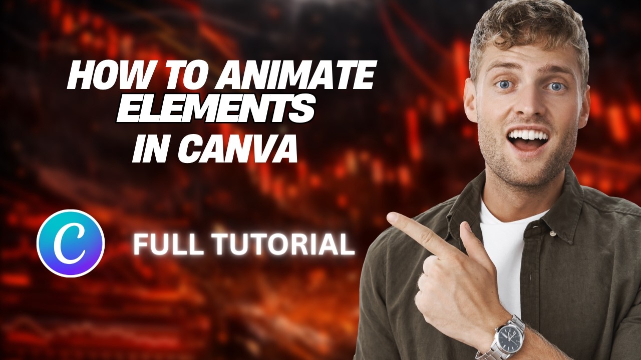 How to Animate Elements in Canva [2026 Full Guide] - YouTube