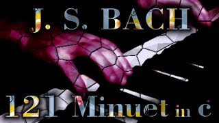 Video thumbnail of "Johann Sebastian BACH: Minuet in C minor, BWV Anh. 121"