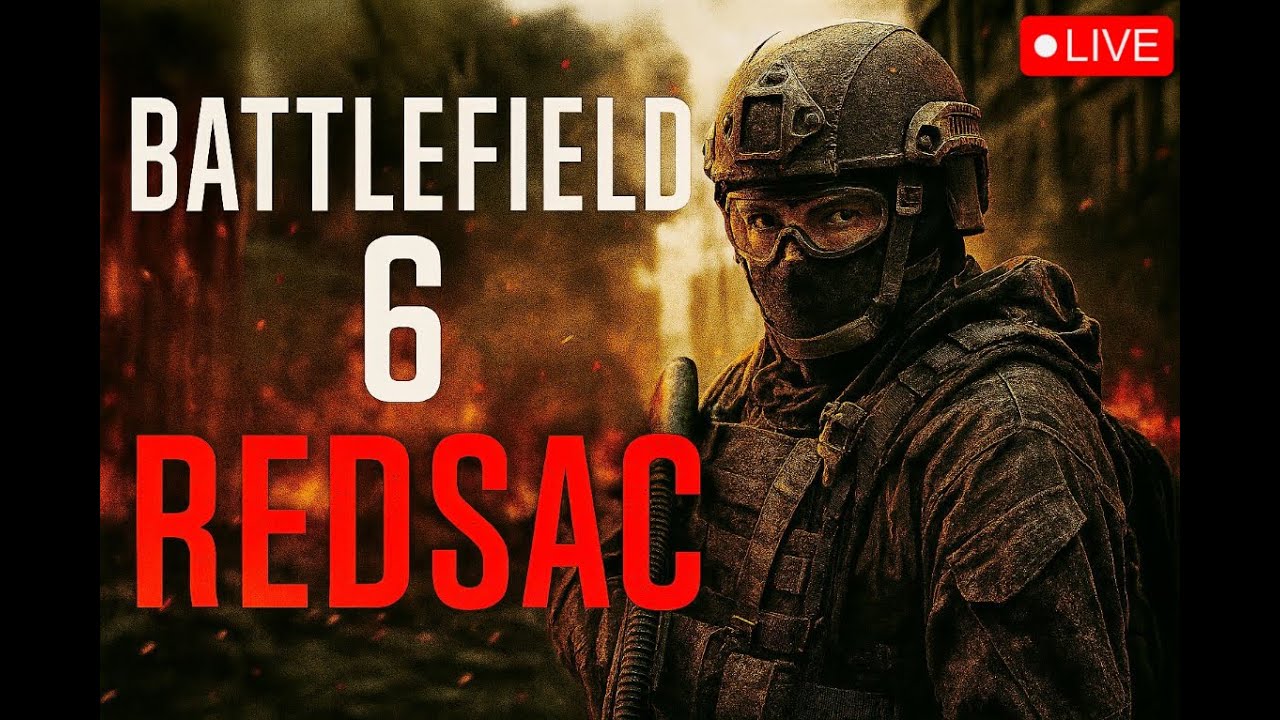 🔴LIVE - Battlefield 6 - REDSAC - YouTube