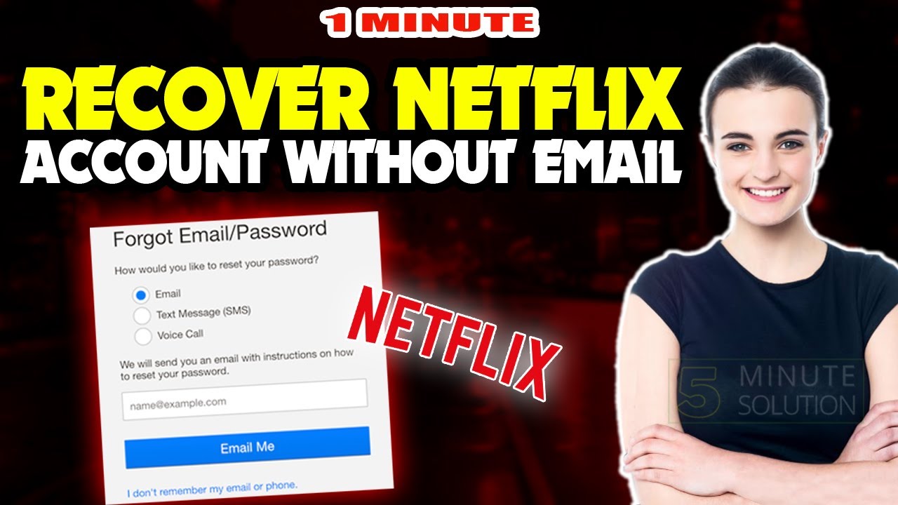 How to Recover Netflix Password [Quick & Efficient Ways]