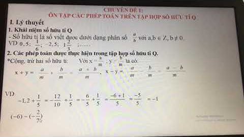 Các phép toán trên tập hợp số hữu tỉ năm 2024