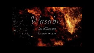 Wasabis Live at Mutar Bar - Full show (Nov 19 - 2016)