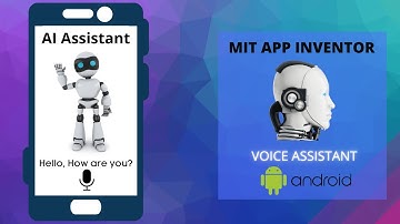 Create a Voice Assistant / ChatBot [AI] || MIT App Inventor || Text To Speech + Speech Recognition