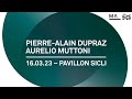 Pierrealain dupraz  aurelio muttoni  confrence  saison 2022  23