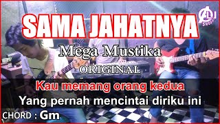 SAMA JAHATNYA - Mega Mustika | Karaoke Dangdut Korg Pa3x (Chord&Lirik) Nada Cewek