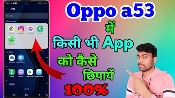 Oppo A53 Main App Ko Hide Kaise Kare | How To Hide App In Oppo A53  |Oppo A53 Hide App