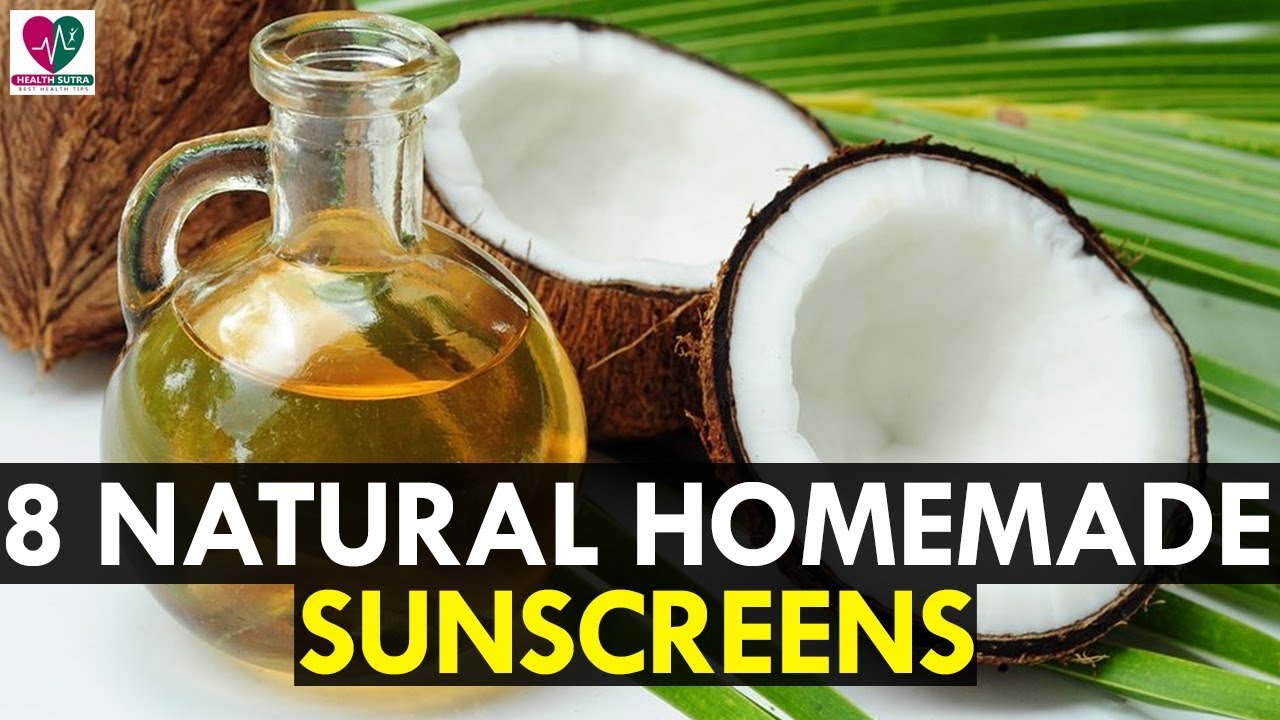 Top 8 Natural And Homemade Sunscreens for This Summer