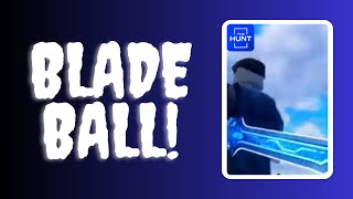 The Hunt: Blade Ball! | Roblox by TheDoggoInBlue 309 views 1 month ago 11 minutes, 25 seconds