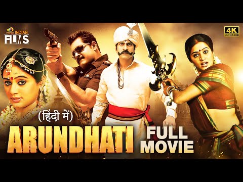 Arundhati Hindi Dubbed Action Movie HD | New South Indian Hindi Dubbed Action Movies | Indian Films