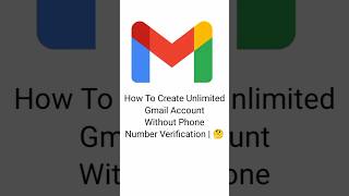 How To Create Unlimited Gmail Account Without Phone Number Verification | ? shorts unlimitedgmail