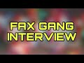 108CAST: Fax Gang (interview)