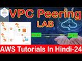AWS VPC Peering LAB | Different Region VPC Peering | VPC Peering with Different Region