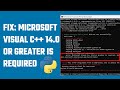 Fix: Microsoft Visual C++ 14.0 or greater is required in Python