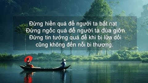 Cảm ngộ: Ở đời, có 3 loại thiệt không được chịu, cứ cố nhịn mãi sẽ không ngóc đầu lên được