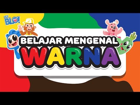 BELAJAR WARNA | Lagu Anak Indonesia - HEY BLO!
