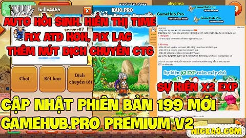 Ngọc Rồng Online - Review Pb GameHub.Pro 1.9.9 Prev2, Sự Kiện x2 EXP