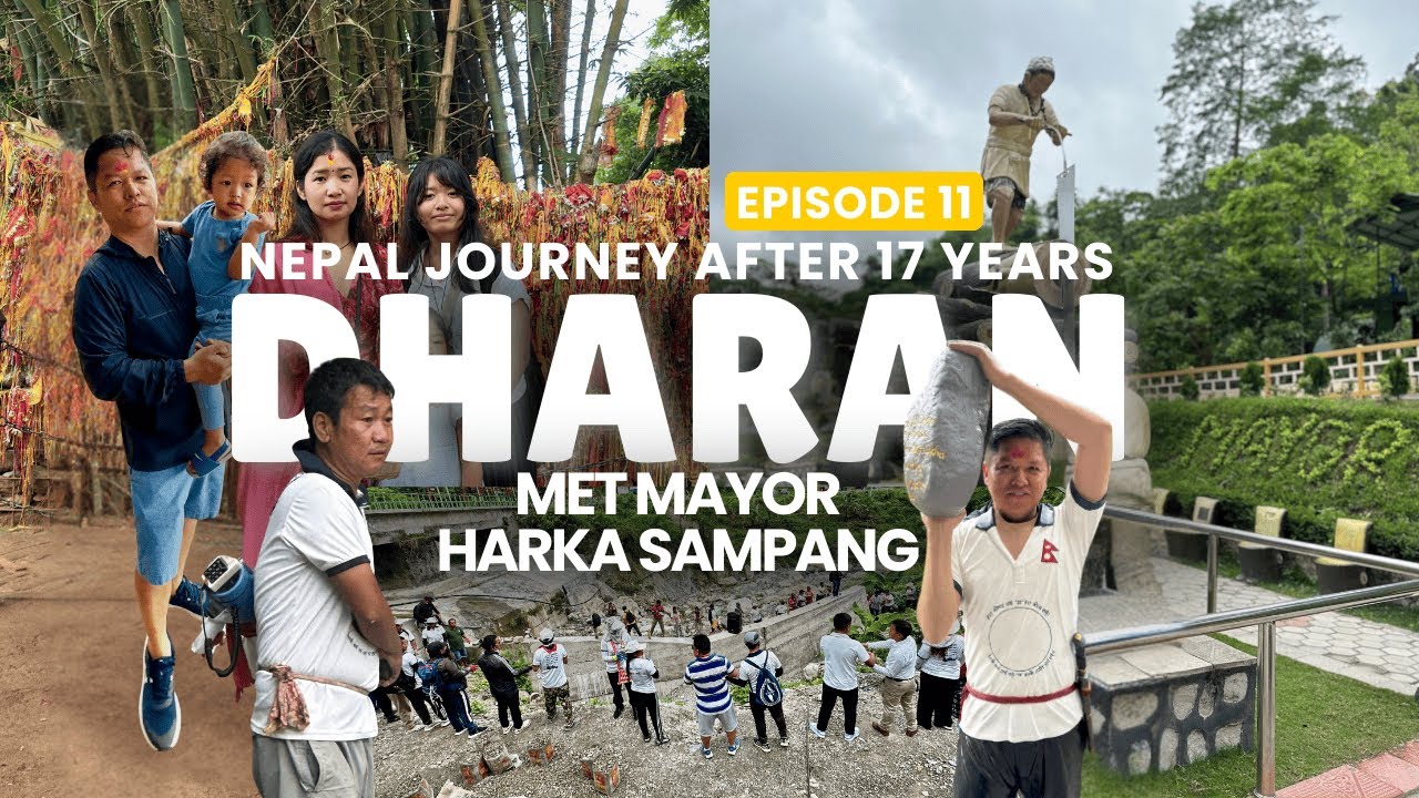 Eastern Nepal’s Most Beautiful City: Dharan | Nepal Visit After 17 Years