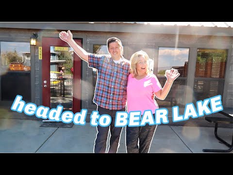 HEADED TO BEAR LAKE! 2024
