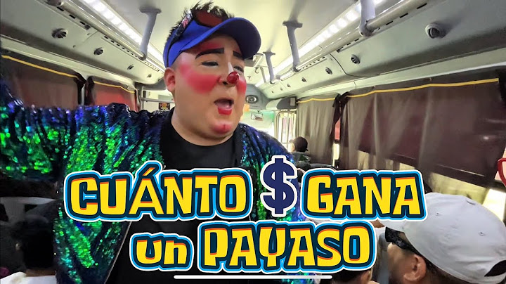 DESCUBRE CUÁNTO DINERO GANA UN PAYASO EN LOS CAMIONES EN MONTERREY