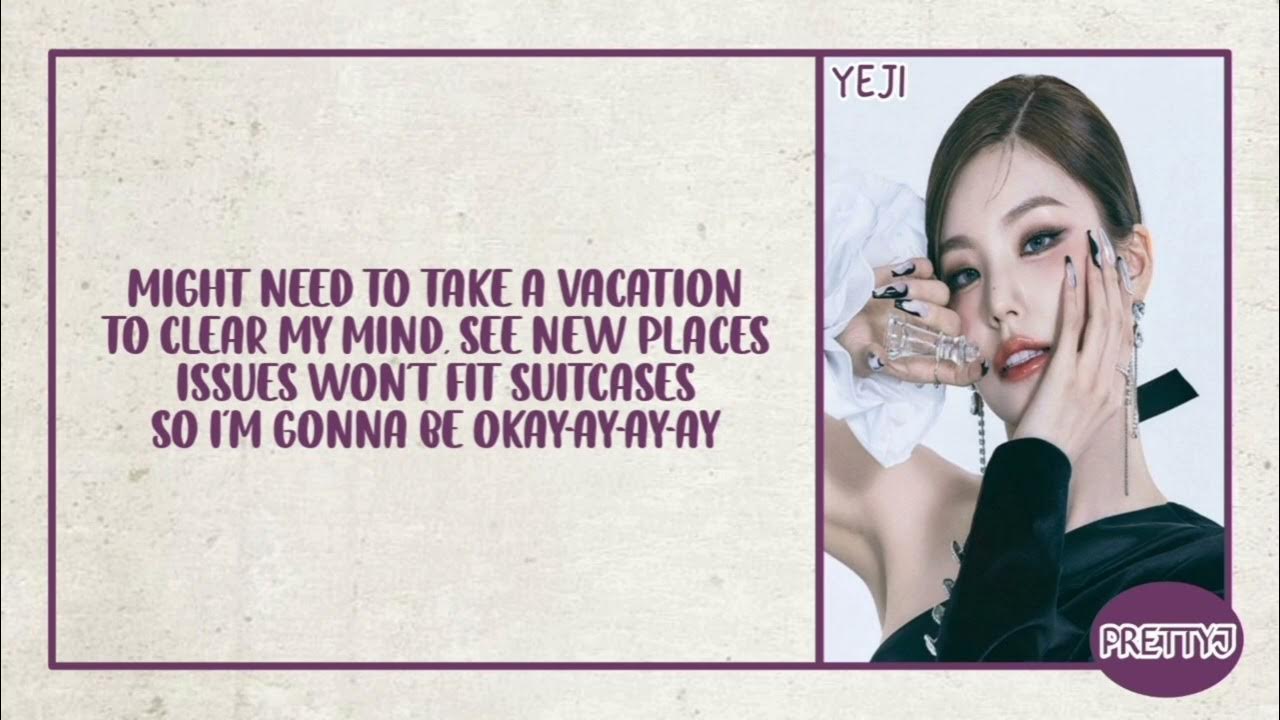 Itzy broke my heart. Bebe rexha, yeji &amp; ryujin (itzy) - break my heart myself.